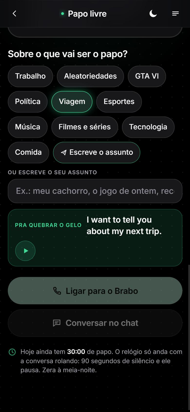 Tela do app: Sobre o que vai ser o papo? Trabalho, Viagem, GTA VI, Música e outros assuntos